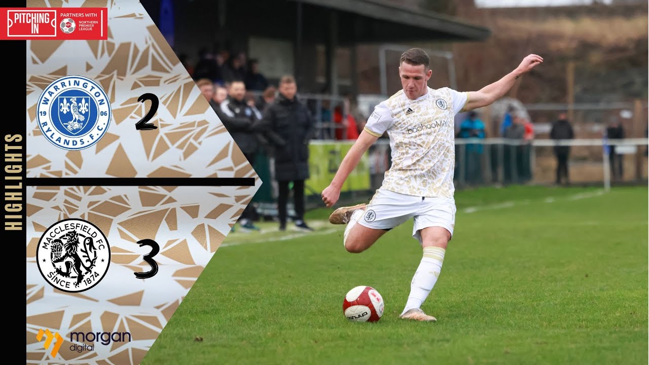 Highlights: Warrington Rylands 2-3 Macclesfield FC