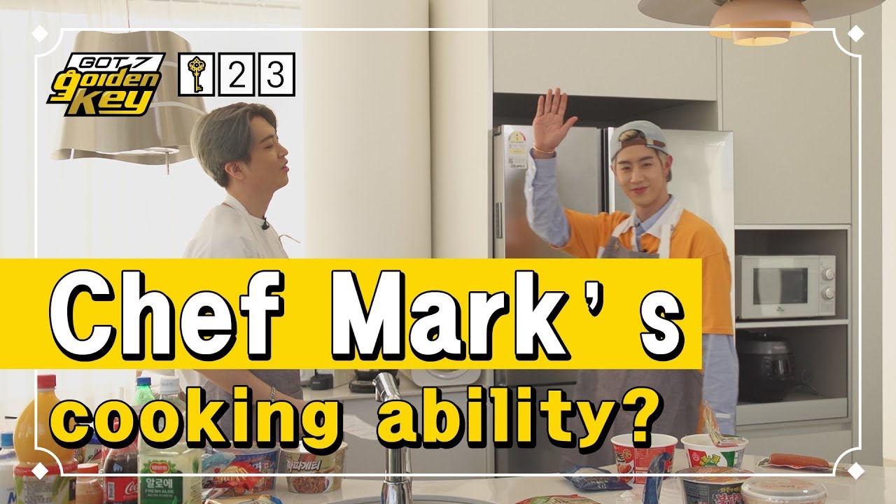 [GOT7 Golden key ep.23] Chef Mark’s cooking ability?(마크쉐프의 요리 실력은?)