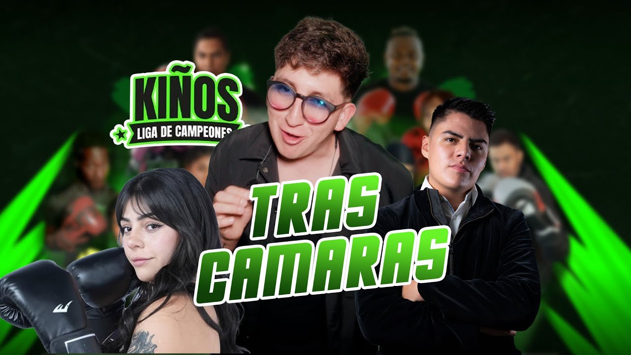 😱¡Lo que NO se vió de los KIÑOS LIGA DE CAMPEONES! 🥊  (TRAS CÁMARAS)   | Jeffer Valdiviezo