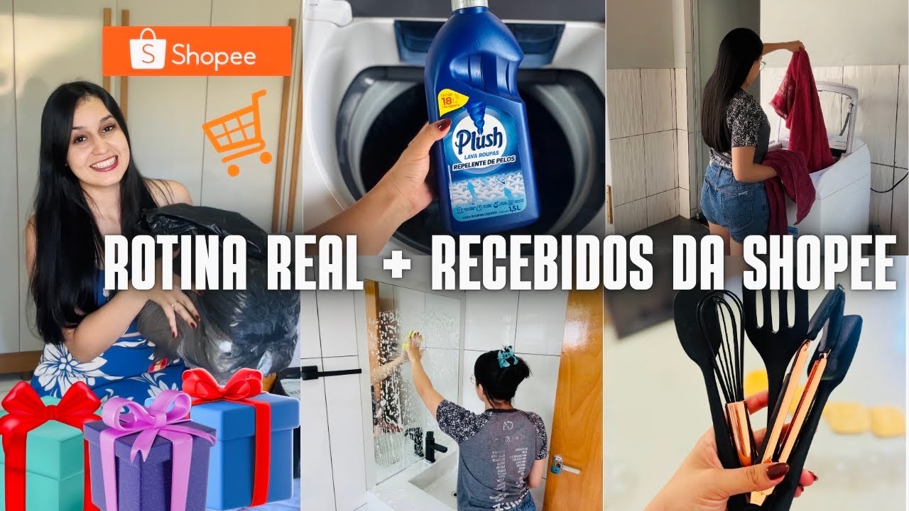 RECEBIDOS da Shopee nunca vi tanta coisa linda Rotina de dona de casa 