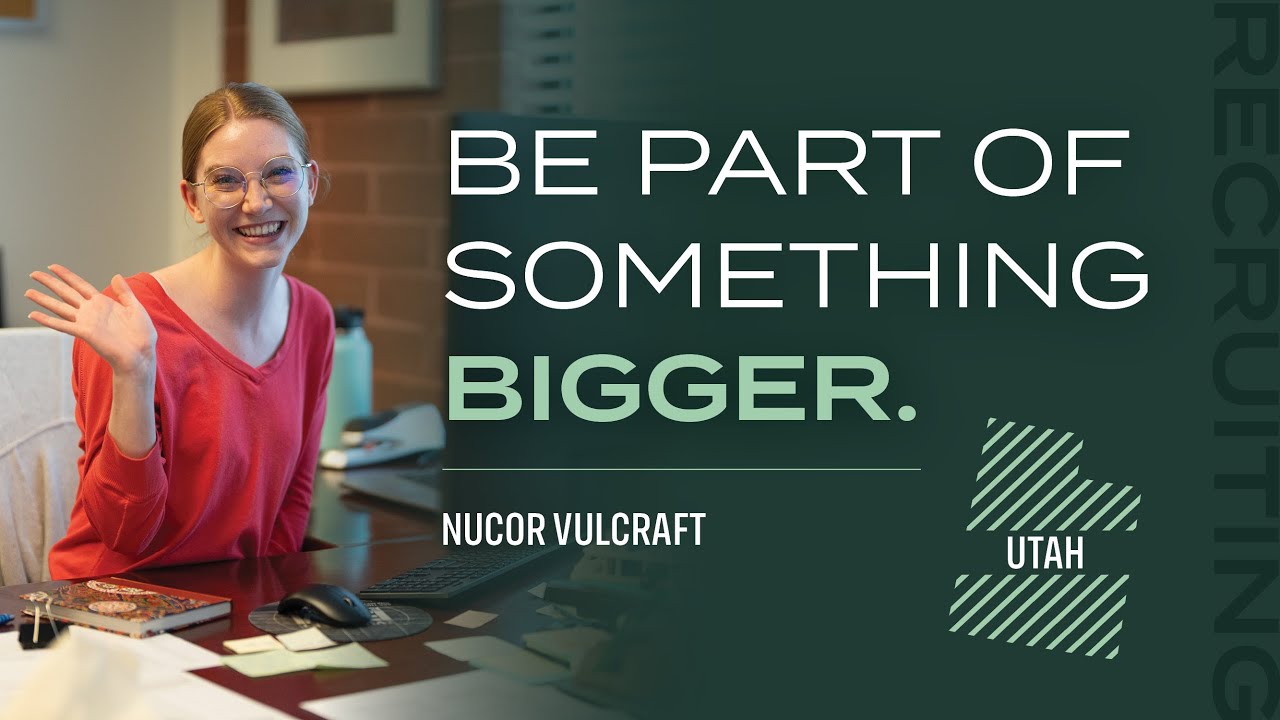 Inside Vulcraft Utah: The Best Place to Build Your Career