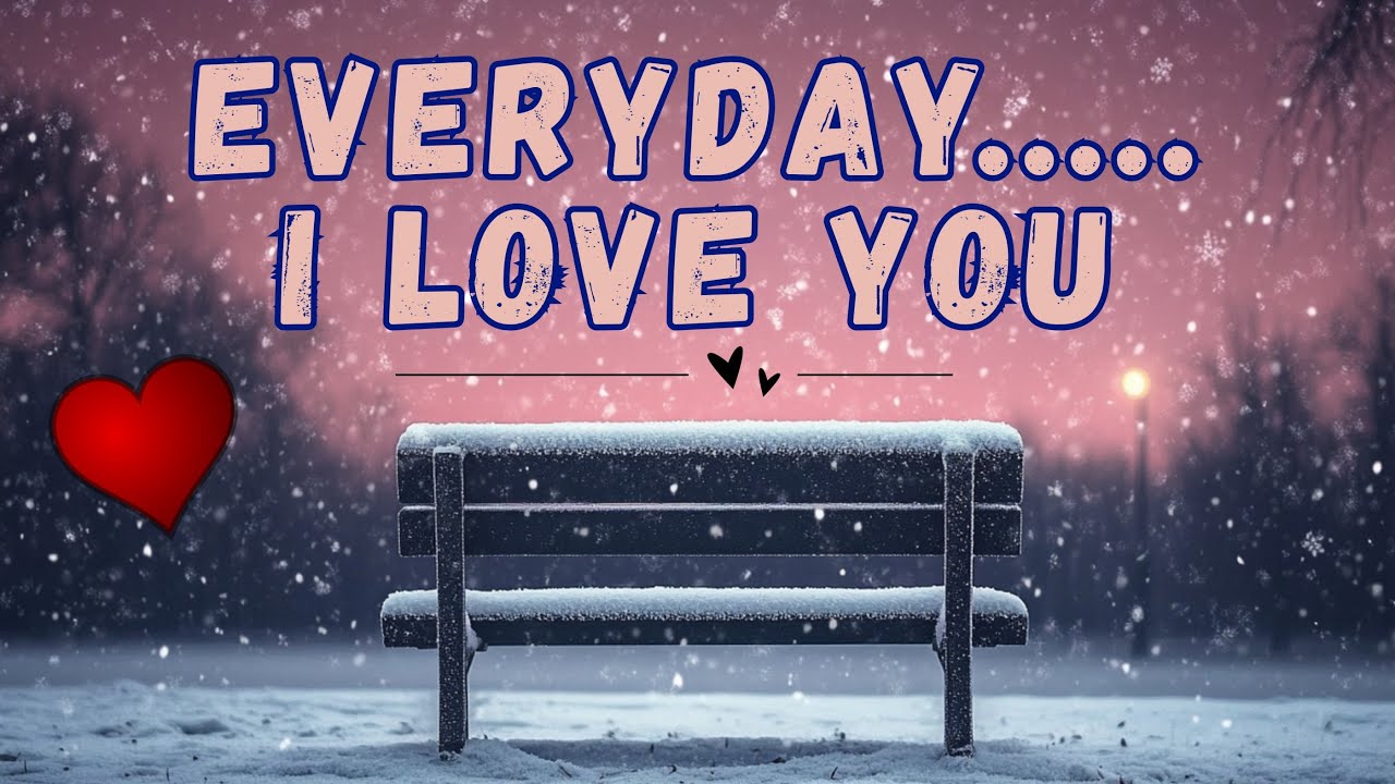 ❤️ Everyday I Love You (Lyrics Video)  Soulful Romantic Love Song  Heartfelt Ballad 2025 ❤️