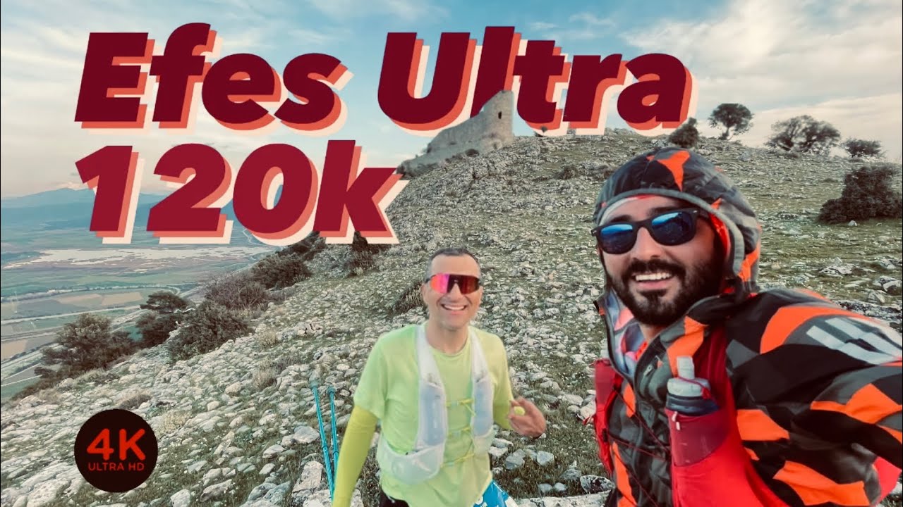 Efes Ultra Maratonu - 120k