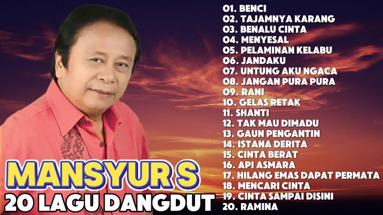 20 Lagu Dangdut Mansyur S Terbaik - Dangdut Lawas Terbaik