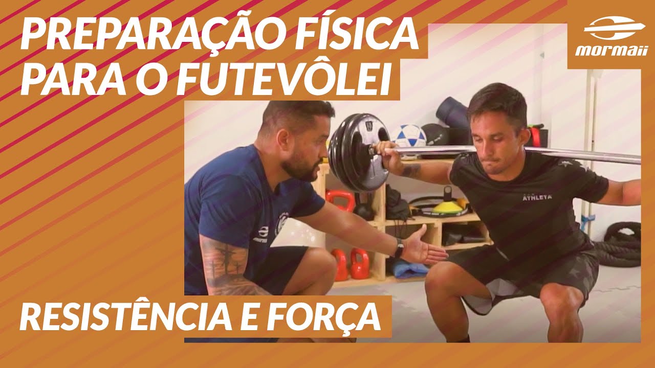 PREPARAÇÃO FÍSICA PARA FUTEVÔLEI // RESISTÊNCIA E FORÇA