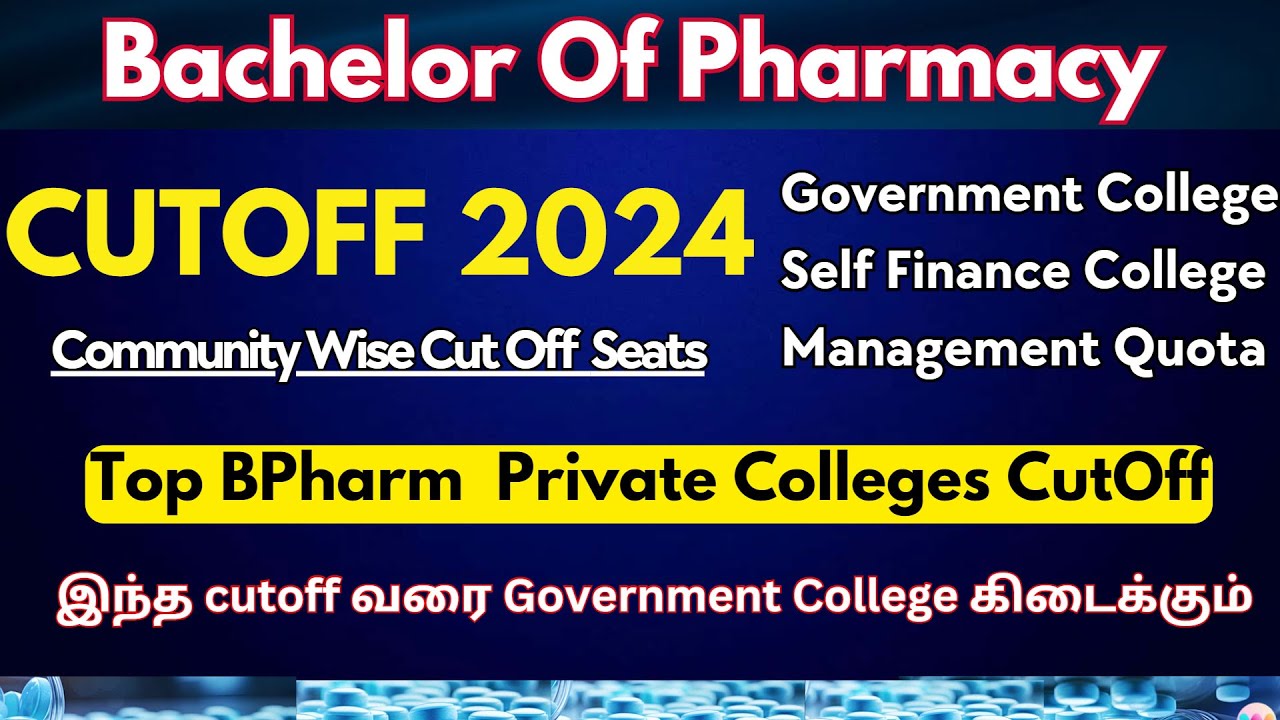 B.Pharm cut off marks in tamilnadu 2024|Paramedical Counselling 2024 |bsc nursing cutoff 2024