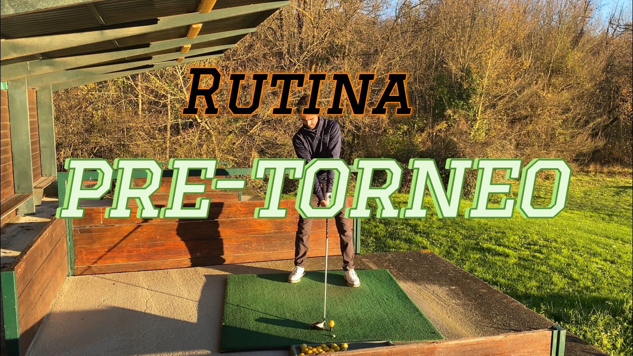 GOLF - ¿Que hacer antes de un TORNEO?