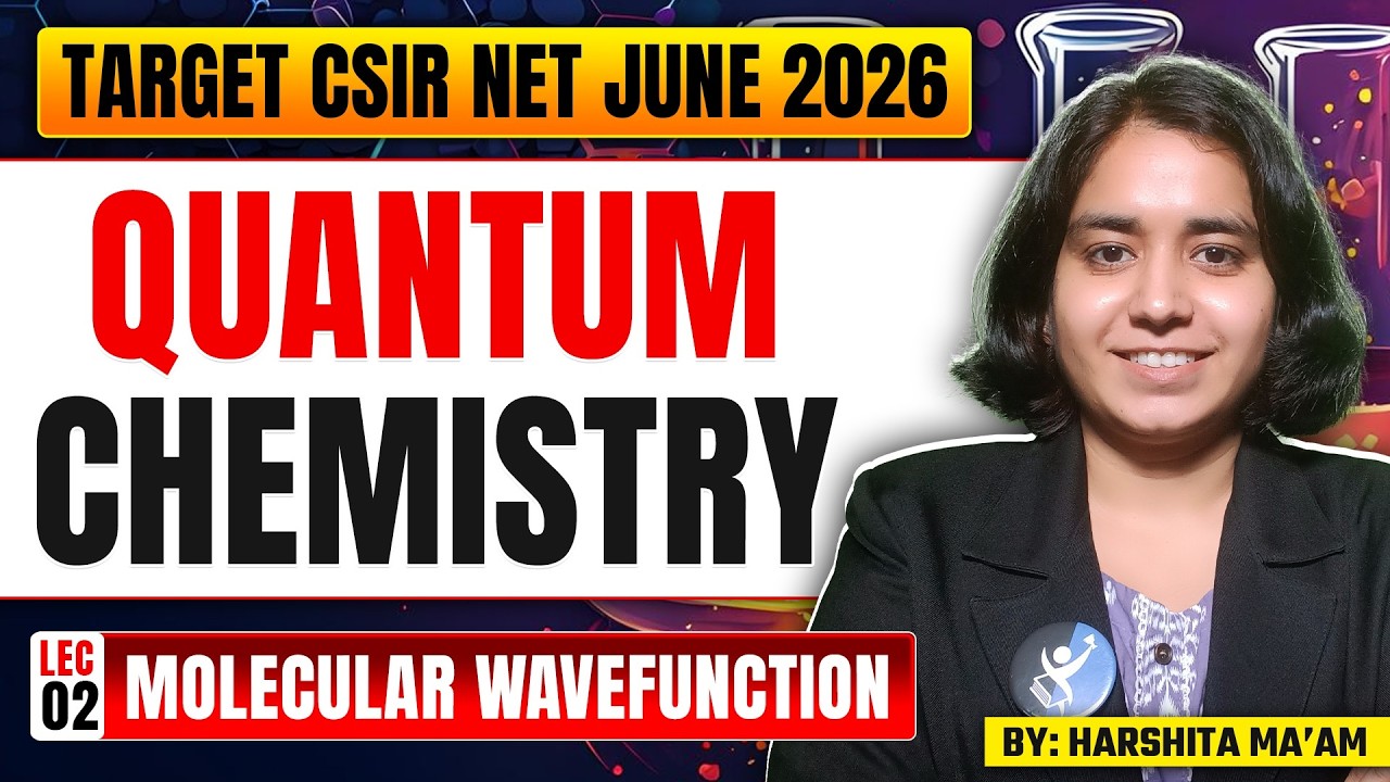 Molecular Wavefunction | Quantum Chemistry | CSIR NET Chemistry June 2026 | Lec-2 | IFAS