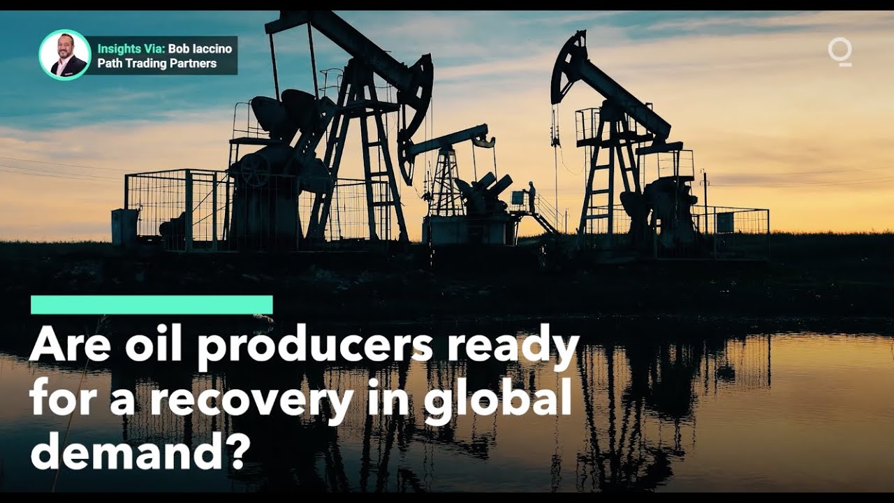 Oil Producers May Be Caught Out by Global Demand Recovery
