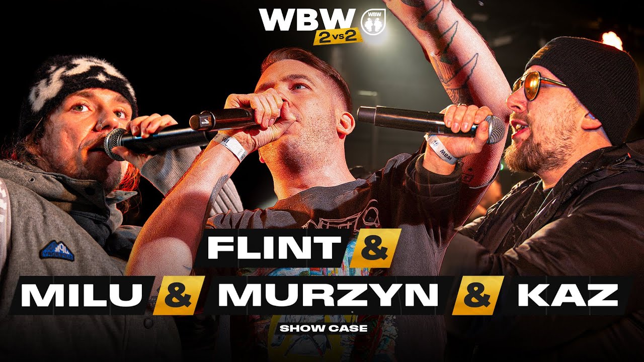 FLINT & MILU & MUR7YN & KAZ 🎤 WBW 2vs2 Freestyle Bitwa Dwójek 2025 (jury show case)