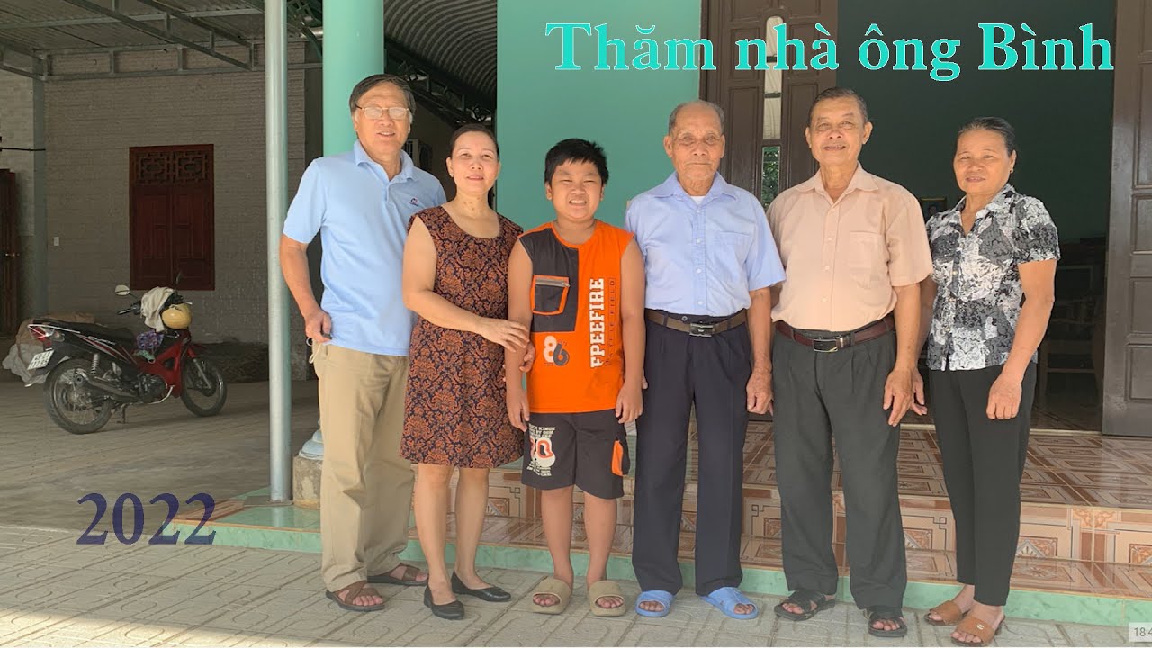 Thăm nhà ông Bình năm 2022