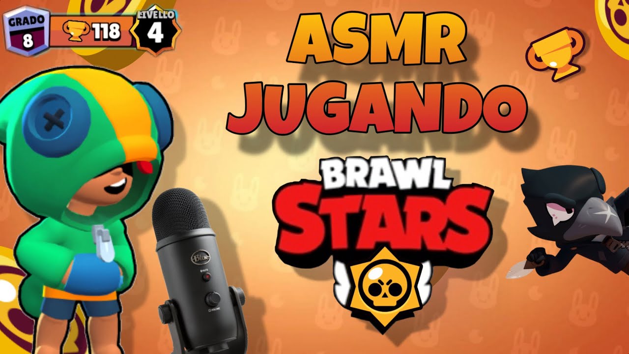 ASMR MOUTH SOUNDS | JUGANDO BRAWL STARS