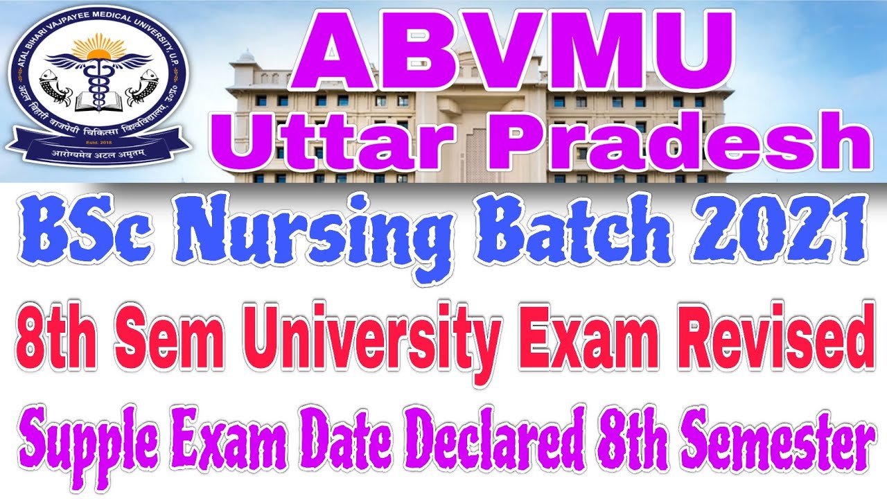 ABVMU BSc Nursing 8th Semester Regular Exam Date Revised। ABVMU BSc Nursing 8th Sem Supple Exam Date