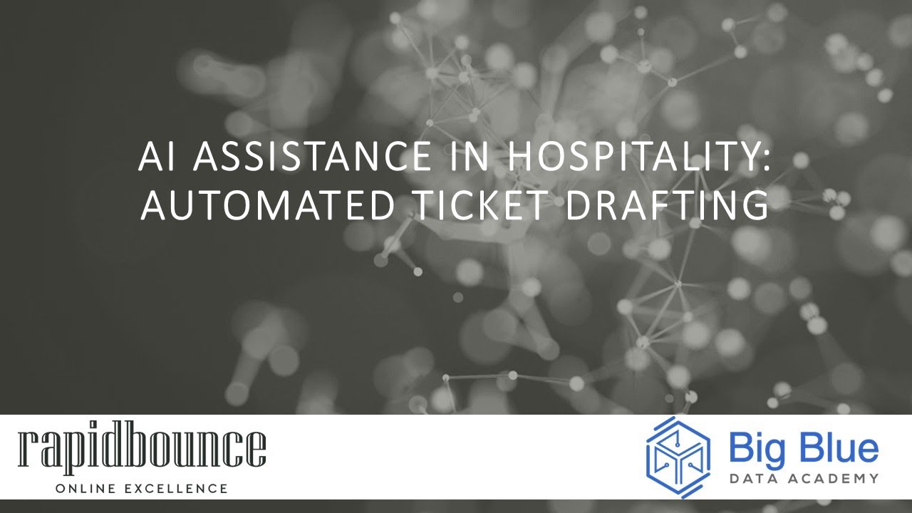 AI Assistance in Hospitality | RapidBounce x Big Blue Data Academy
