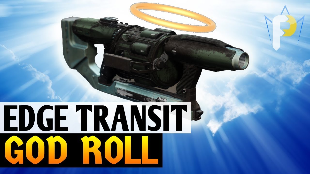 GOD ROLL Edge Transit Grenade Launcher (The MemeLauncher) Destiny 2 Forsaken