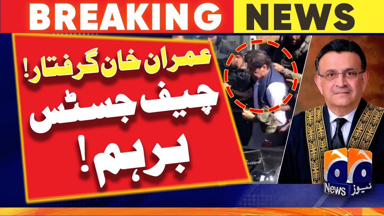 Chief Justice In Action - IHC hearing start of Imran Khan Arrest case - Geo News