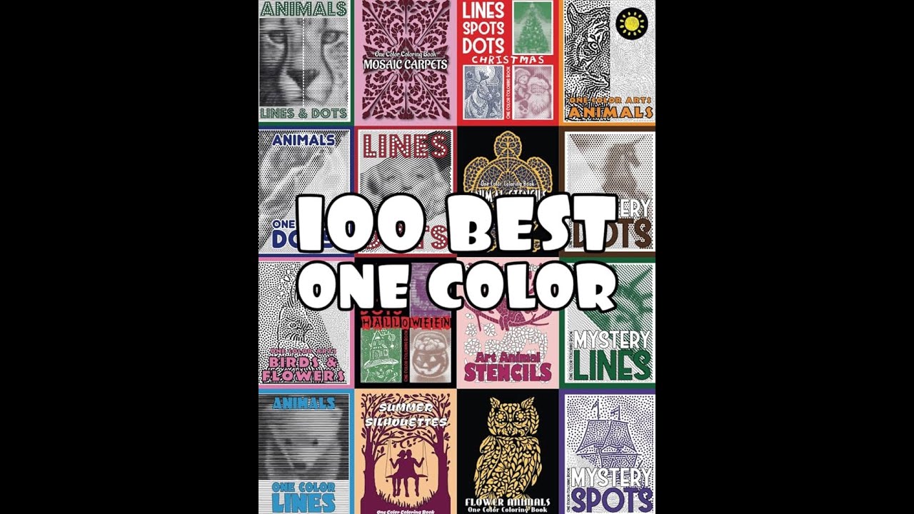 Flip Through 100 BEST ONE COLOR Coloring Book