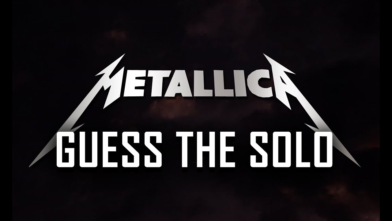 Metallica Guess The Solo Challenge