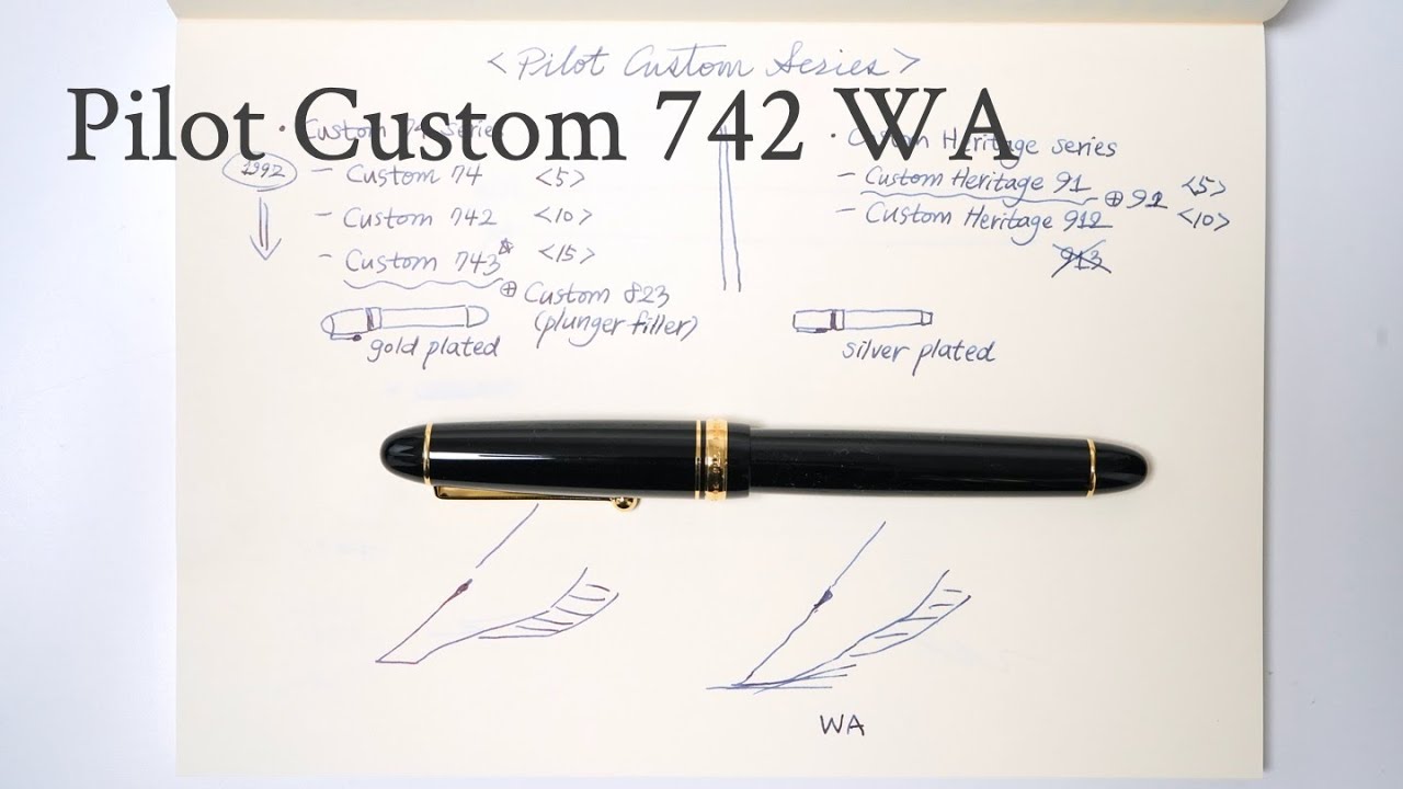 #81 [Eng sub] 만년필 리뷰 - 파이롯트 커스텀 742 WA Fountain pen review - Pilot Custom 742 WA