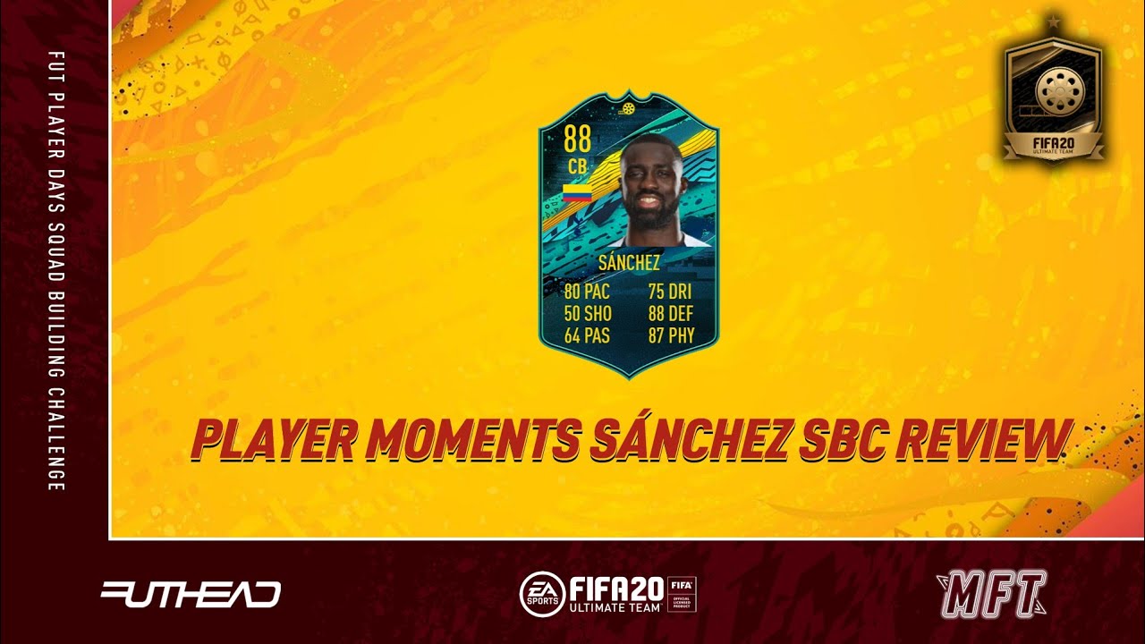 PLAYER MOMENTS DAVINSON SANCHEZ (88) CHEAPEST SBC SOLUTION - FUT 20