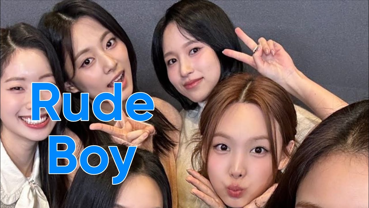 Minayeon - Rude Boy [FMV]