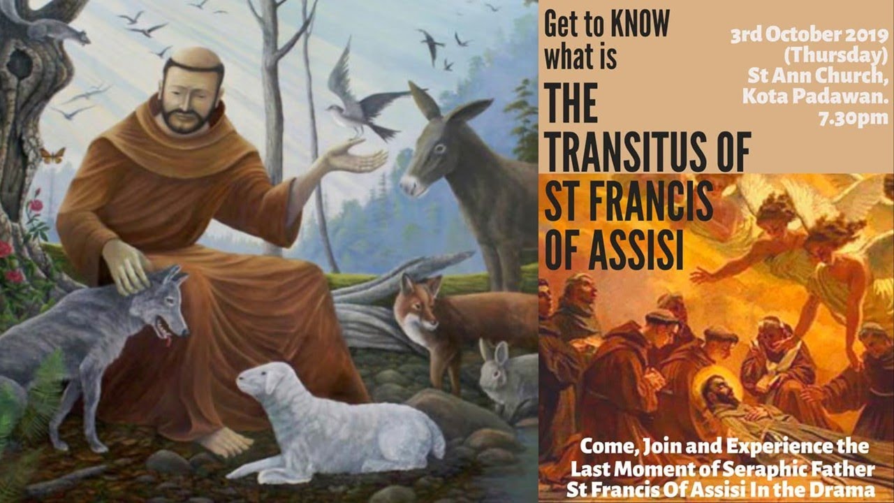 Transitus of St. Francis of Asisi - Drama, 2019