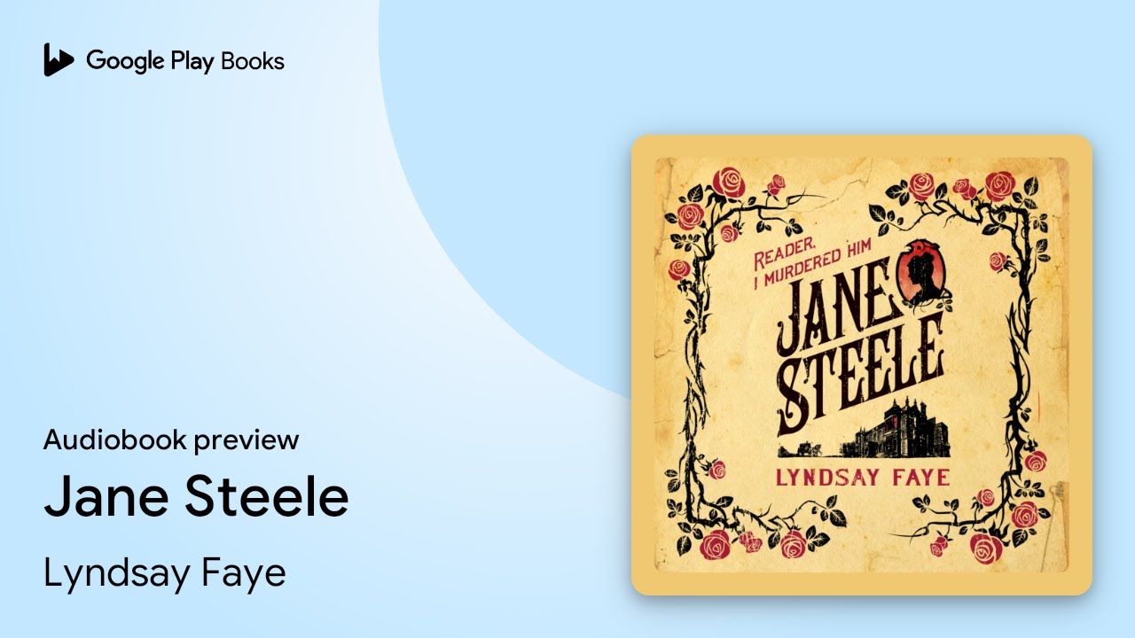 Jane Steele by Lyndsay Faye &middot; Audiobook preview