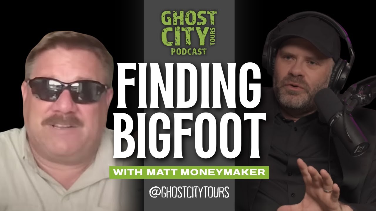 Ghost City: The Podcast - Finding Bigfoot with Matt Moneymaker