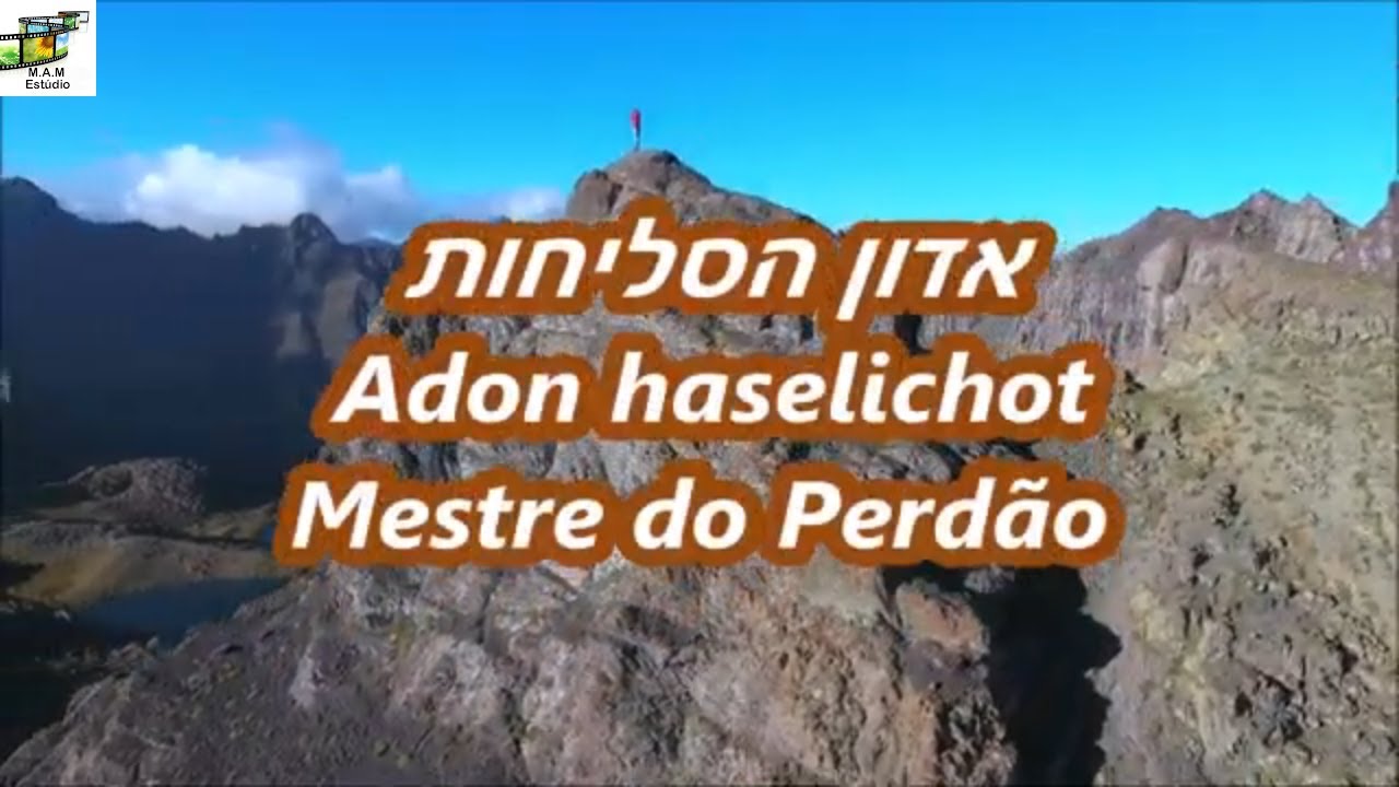 Adon haselichot - Mestre do Perd&atilde;o - Avishai & Itzik Eshel