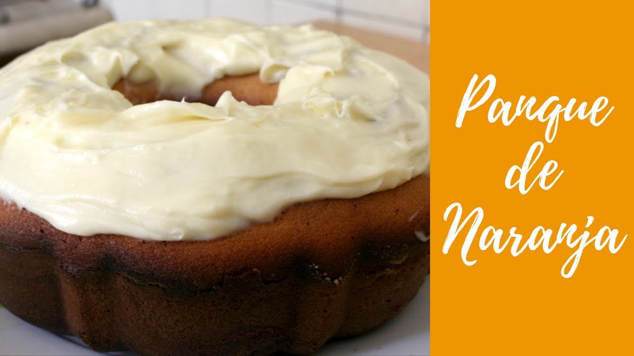 PANQUE DE NARANJA CON GLASEADO DE QUESO CREMA