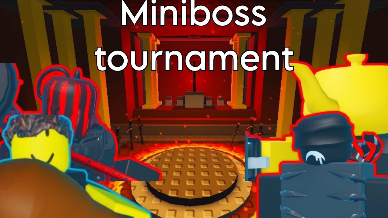 Who is the strongest miniboss?(Tournament)