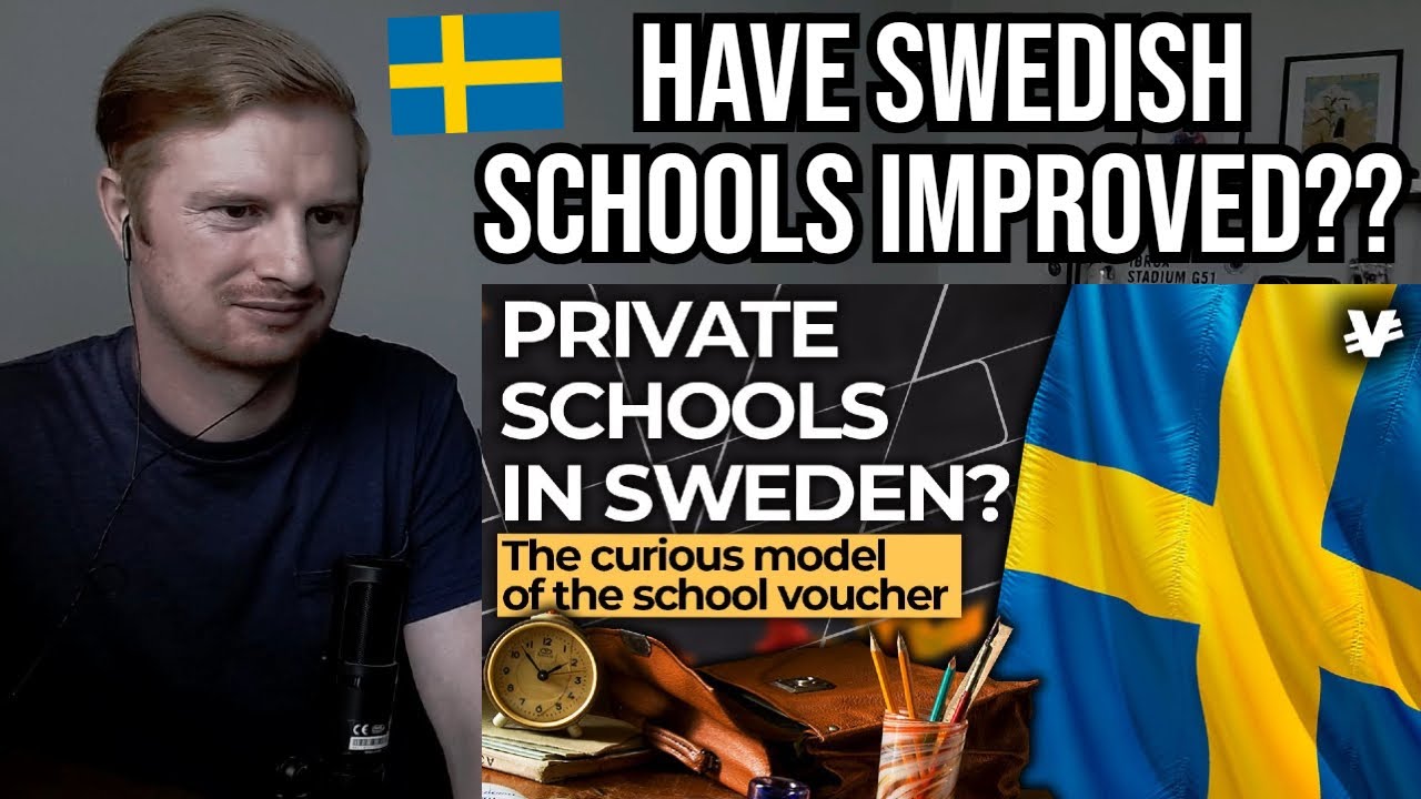 Reaction To Sweden's Surprisingly Private (and Free) Education