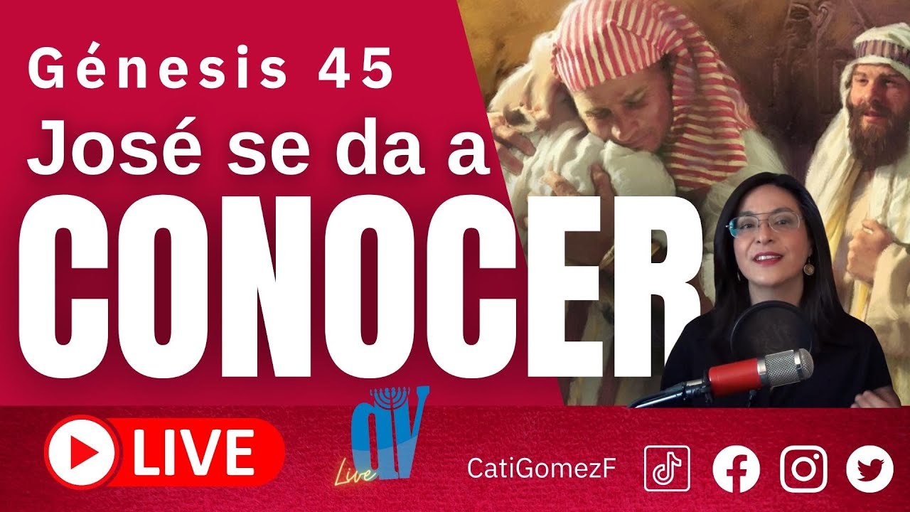 Génesis 45  (EN VIVO)  [José se da a CONOCER]  👀 La REVELACIÓN de José.