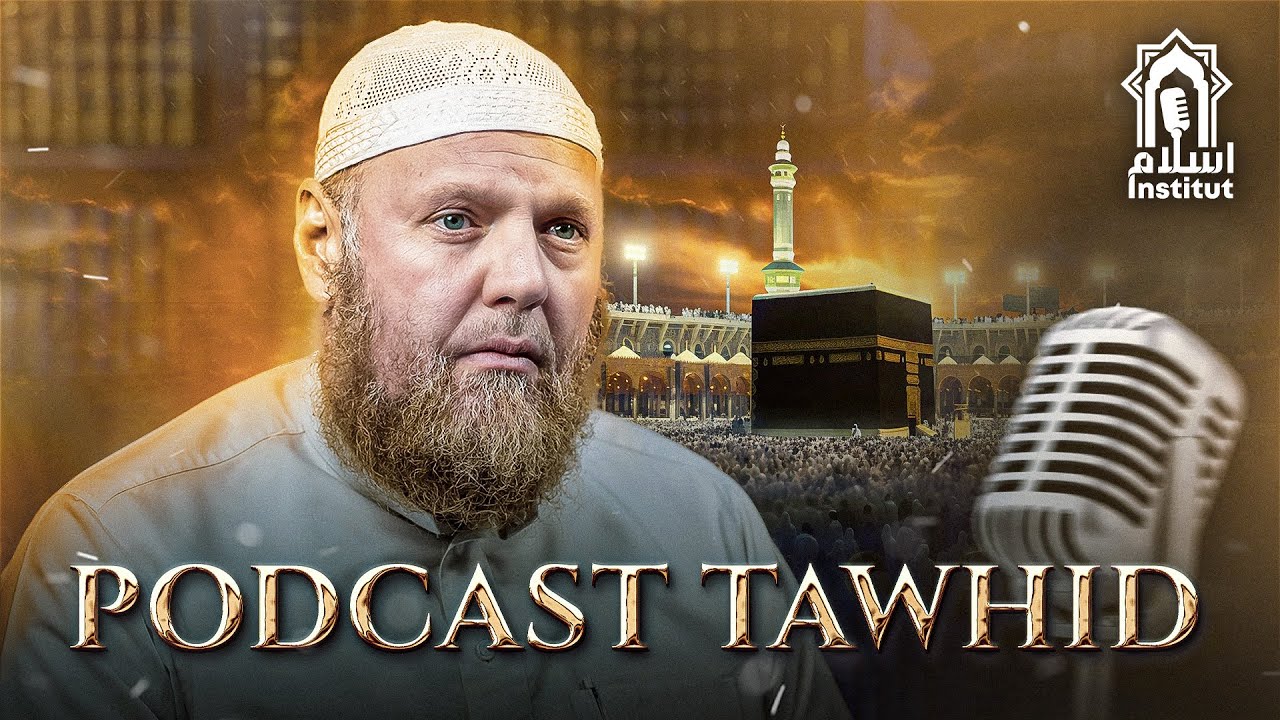 PODCAST LE TAWHID｜Avec Dr. Salim MCHICH｜Par Islam Institut