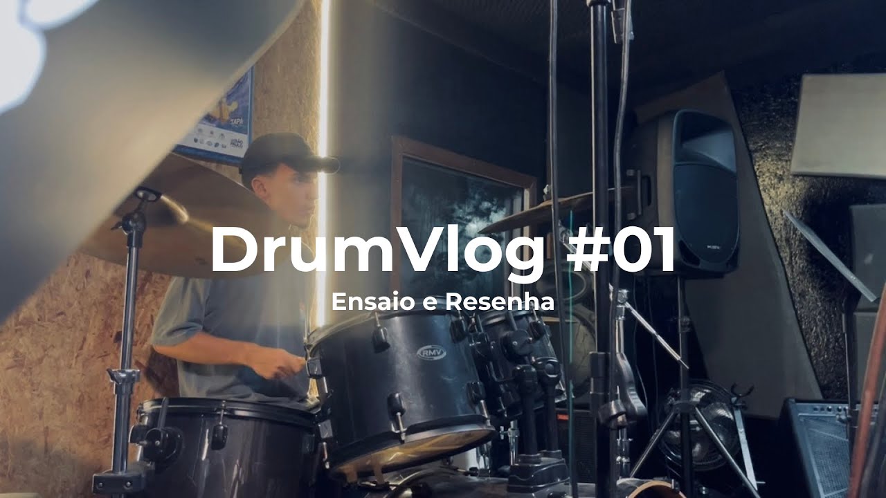 DRUMVLOG #001 | ENSAIO, RESENHA E ROCK! 