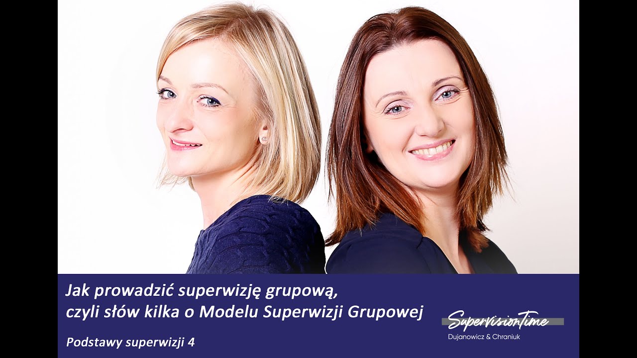 Podstawy Superwizji [4/5] - Jak prowadzić superwizję grupową?