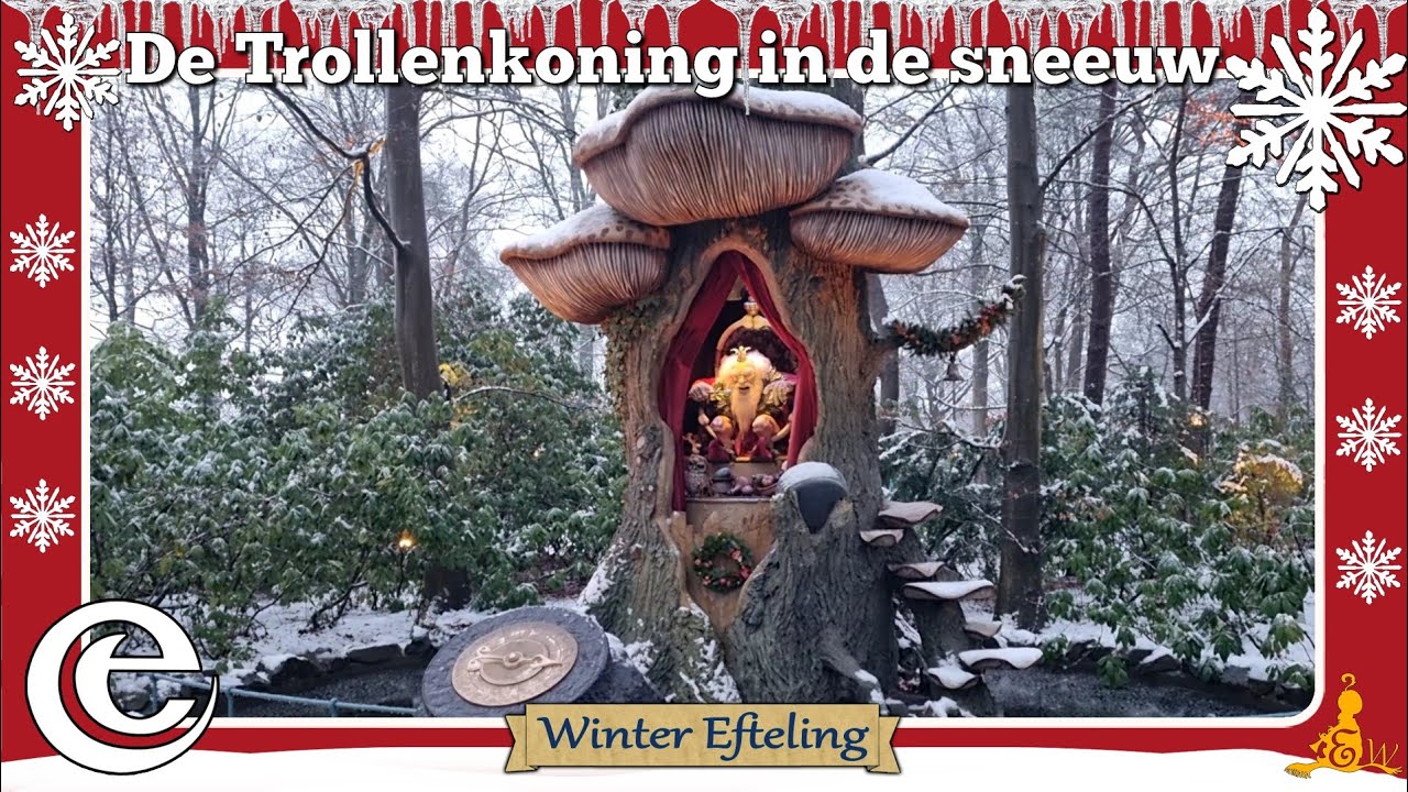 [Winter #Efteling] De Trollenkoning in de sneeuw ❄ (2023)
