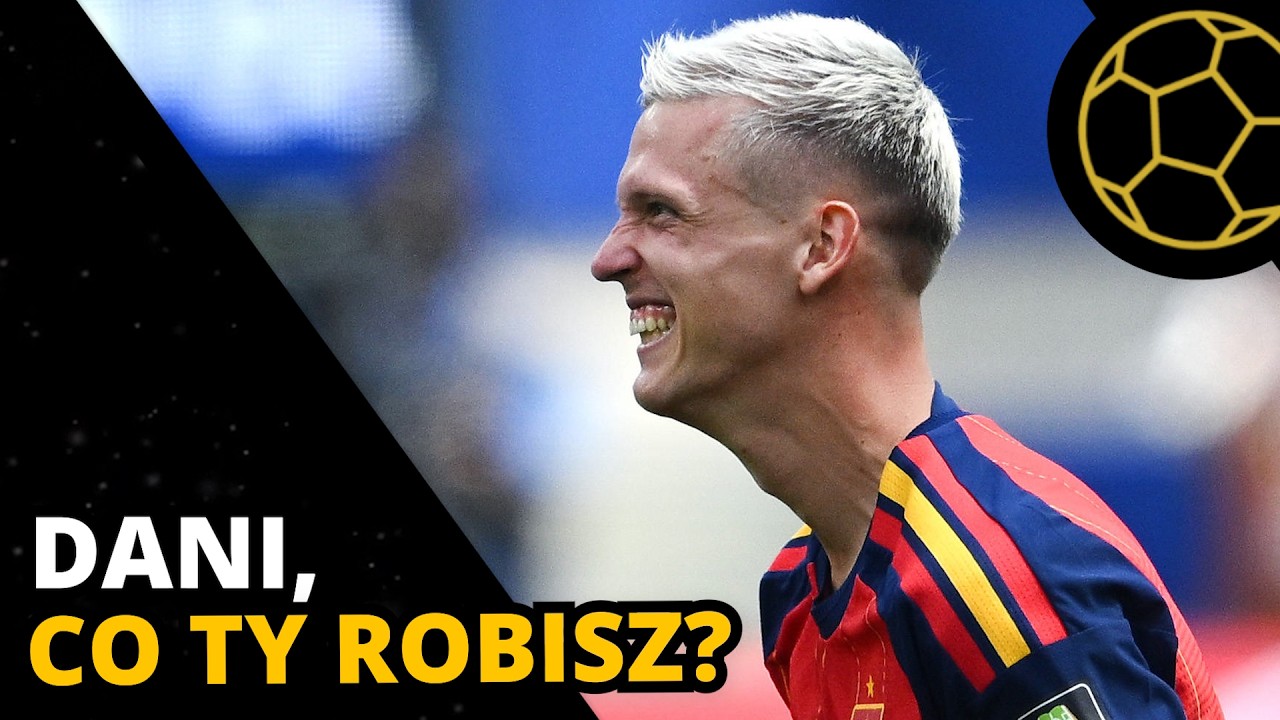DANI OLMO WSKAKUJE NA NIESPOTYKANY POZIOM, A HISZPANIA WCIĄŻ NIEPOKONANA