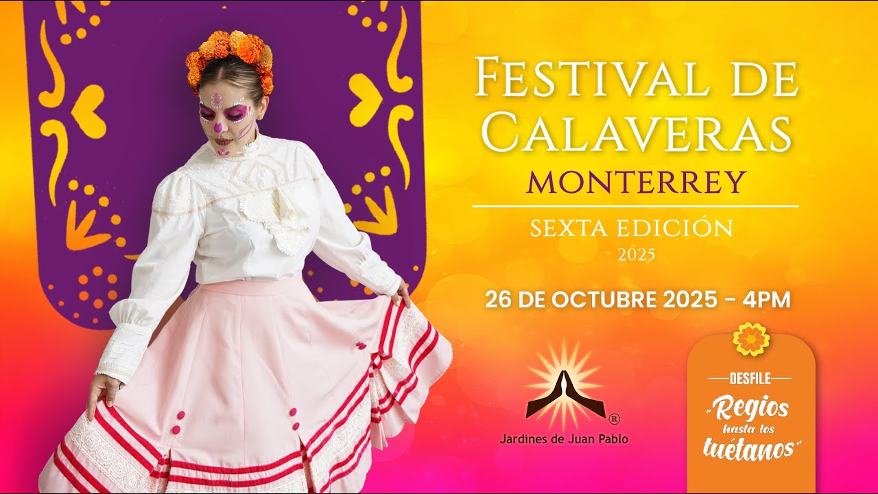 Festival de Calaveras MTY 6ta Edicion