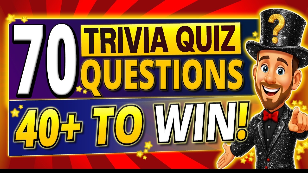 70 FUN Trivia Questions EVERYONE Needs To Try! 🏆 General Knowledge Pub Quiz