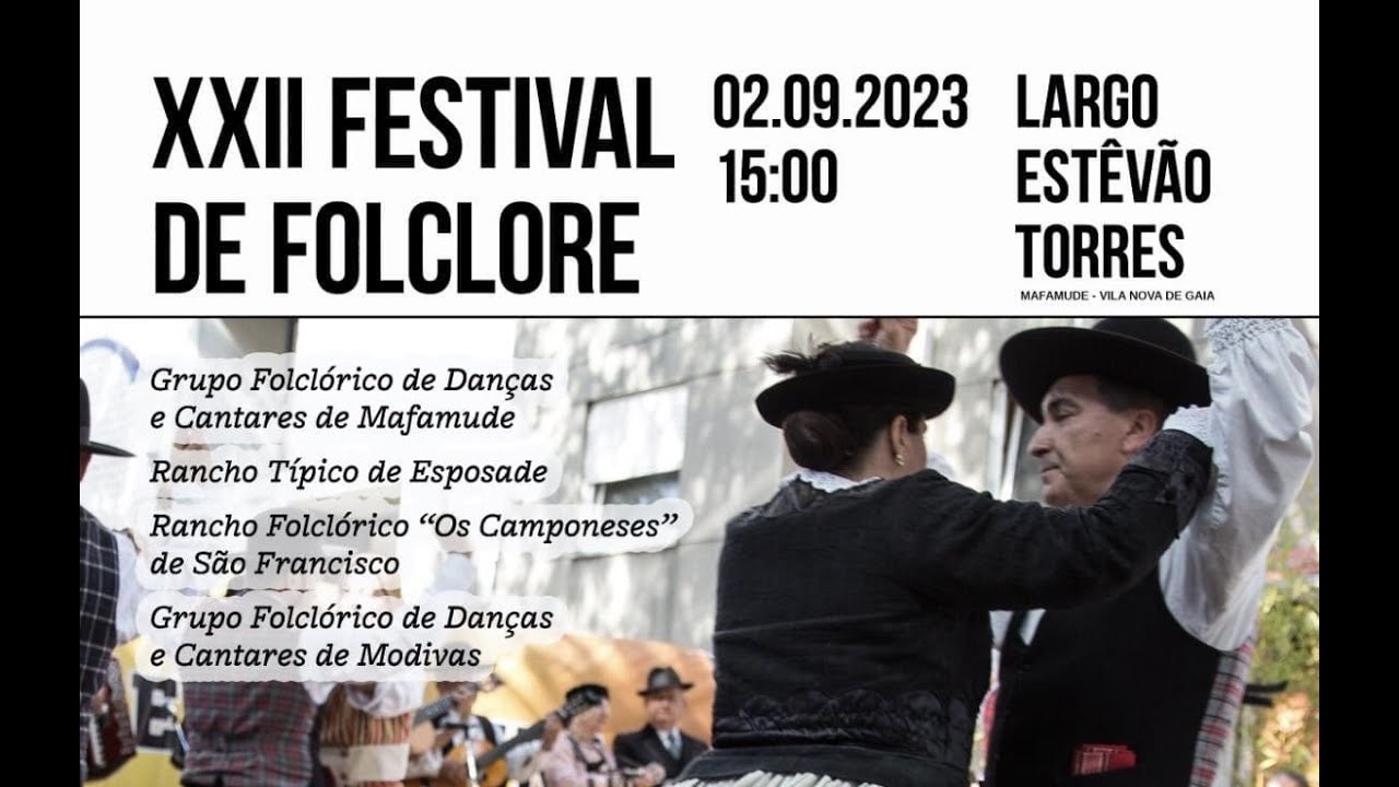 XXII Festival de Folclore Mafamude 2023 - Rancho Típico de Esposade