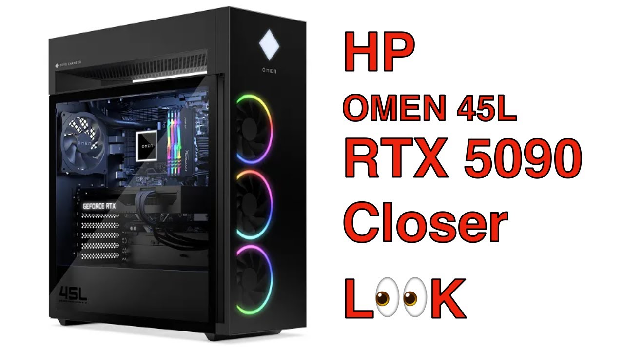 RTX 5090 Internal Examination; HP Omen 45L