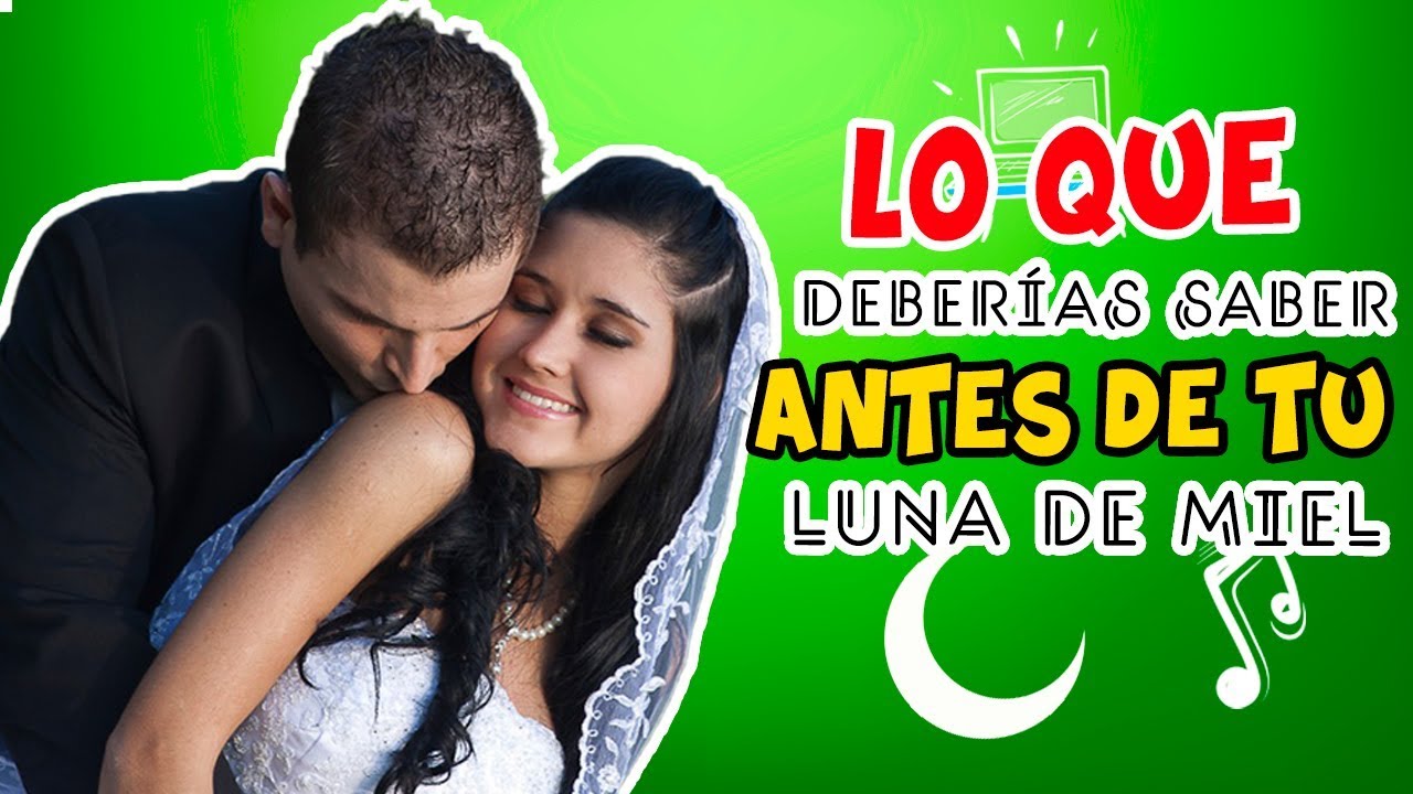 5 COSAS QUE DEBES SABER ANTES DE TU LUNA DE MIEL - SÍ VALE ESPERAR