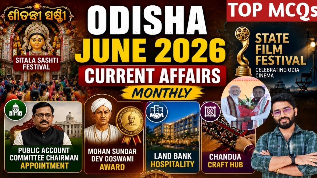 Odisha June Current Affairs Top MCQs 2026 | June Monthly CA 2026| OPSC,OSSC,OSSSC  | Crack Govt.Exam