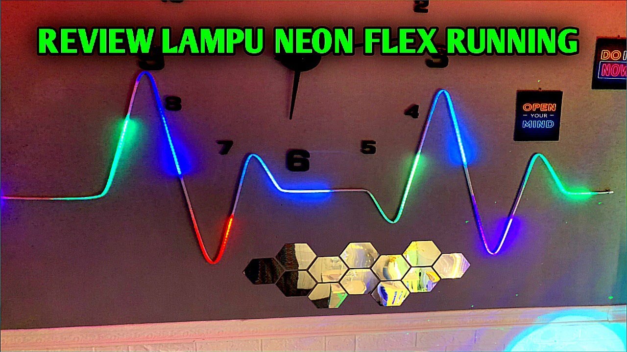 REVIEW LAMPU NEON FLEX RUNNING