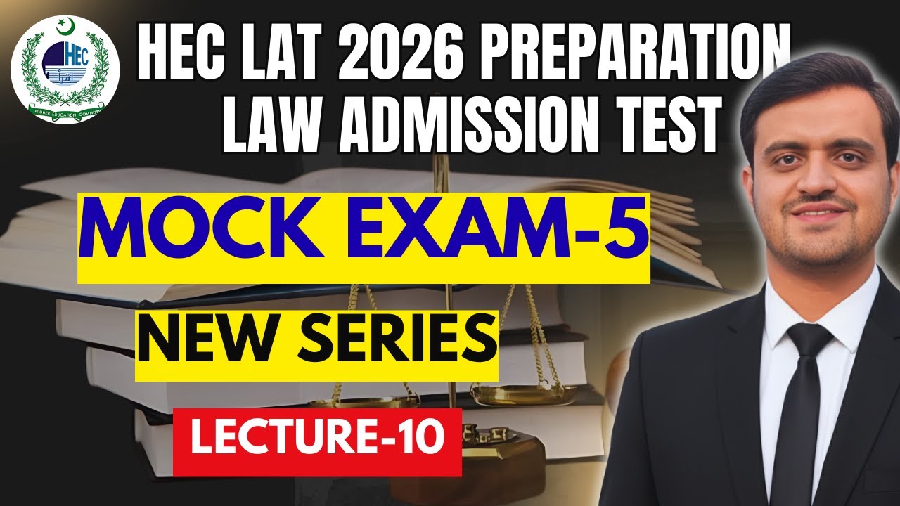 LAW ADMISSION TEST 2026 | HEC LAT Complete Mock Exam 5 | Past Papers Solved | LAT Preparation 2026