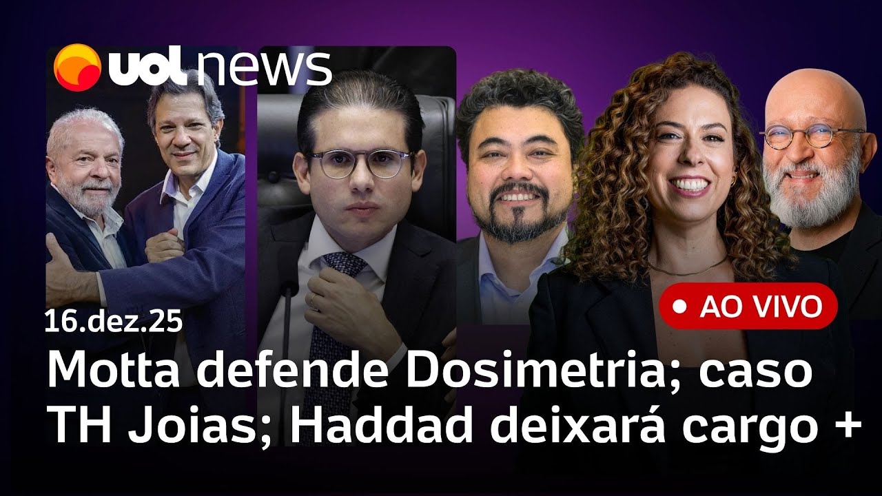 Motta defende PL da Dosimetria; caso TH Joias: desembargador é preso; Haddad deixará Fazenda e mais