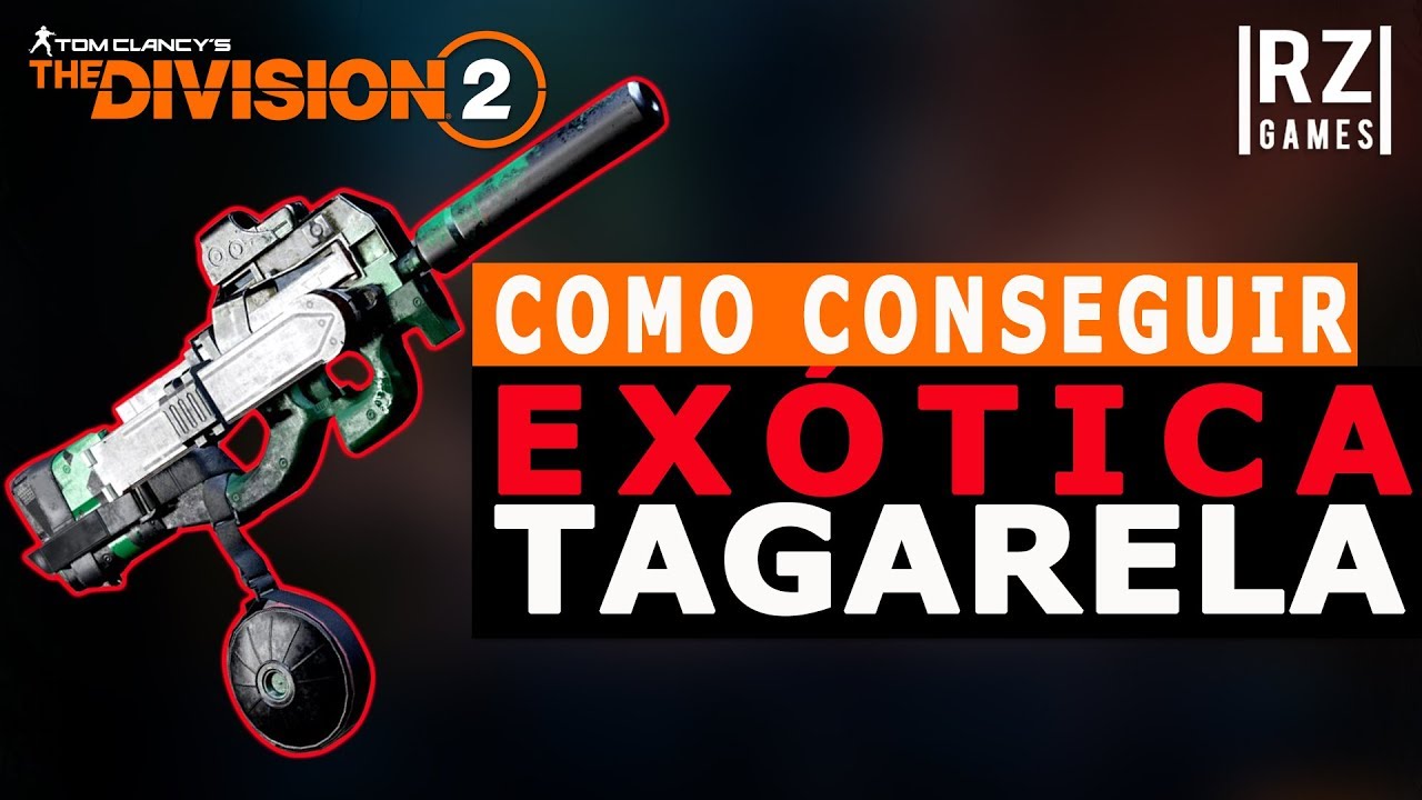 The Division 2 | DICA: COMO CONSEGUIR TAGARELA P90 EXÓTICA - Submetralhadora