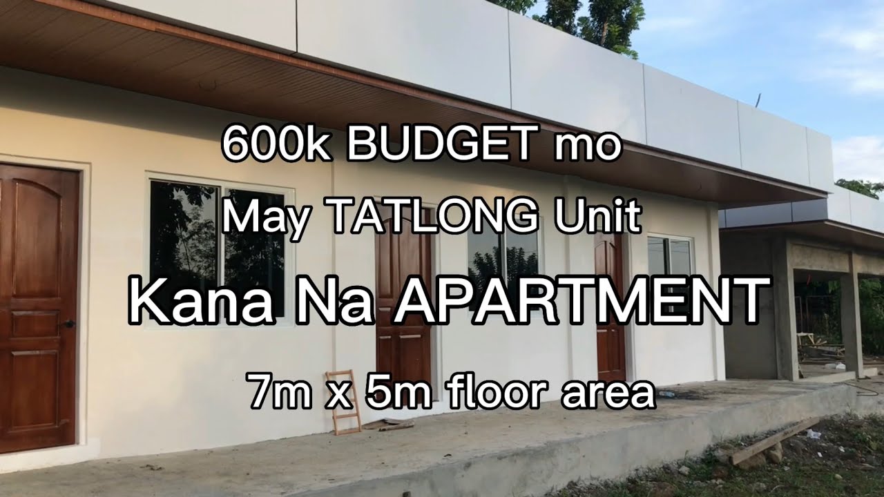 600k BUDGET mo May TATLONG UNIT kana na APARTMENT (7mx4m)