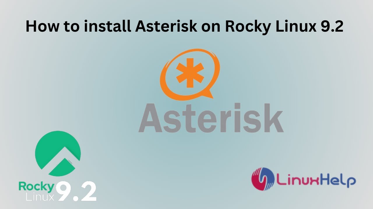 How to install Asterisk on Rocky Linux 9.2